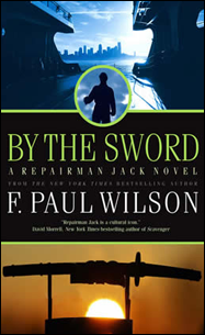 By the Sword: A Repairman Jack Novel